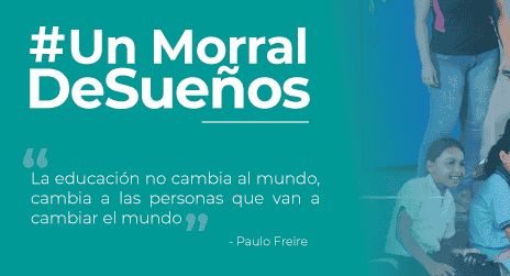 #UnMorralDeSueños por el derecho a la educación 