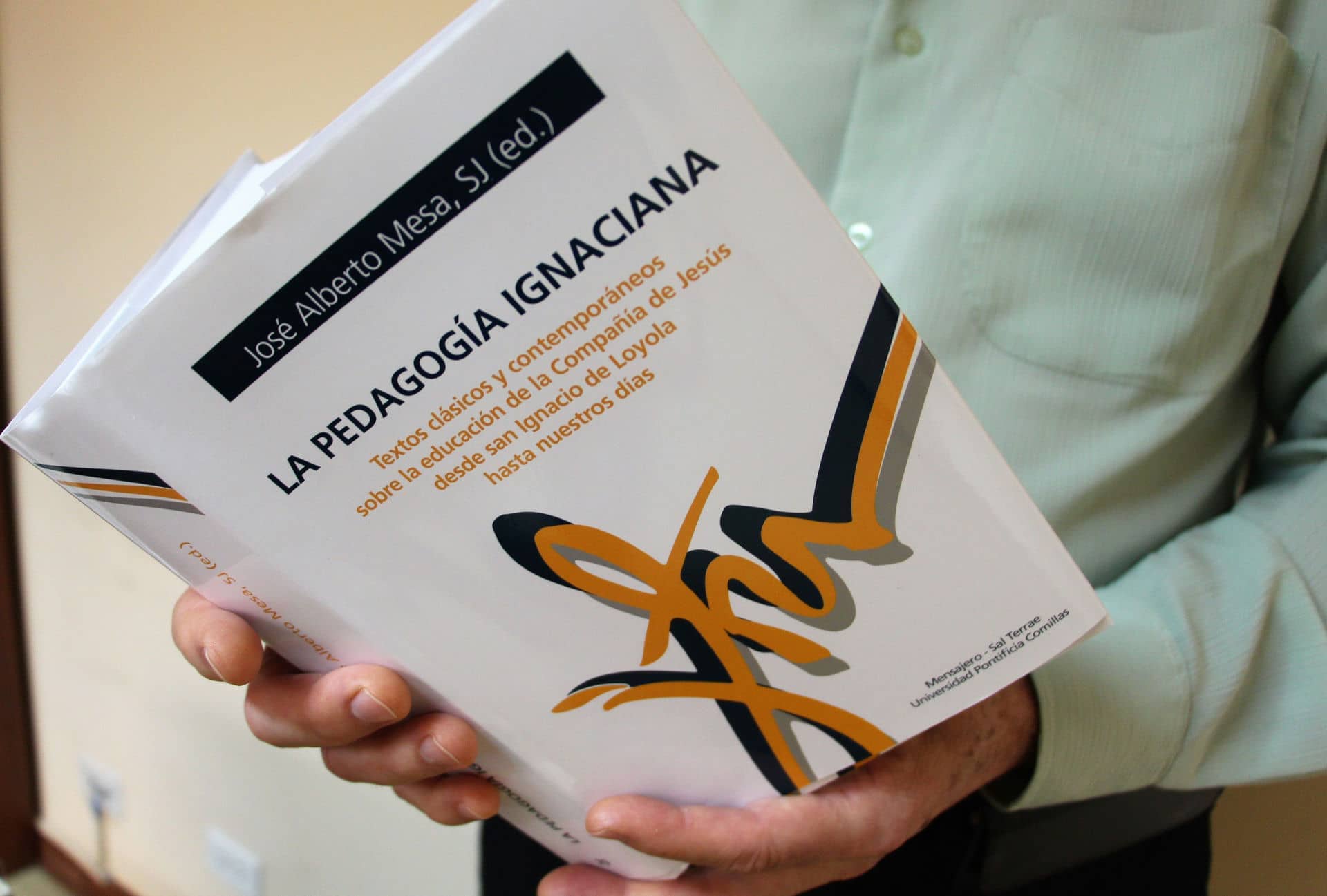 Pedagogía Ignaciana: textos clásicos y contemporáneos