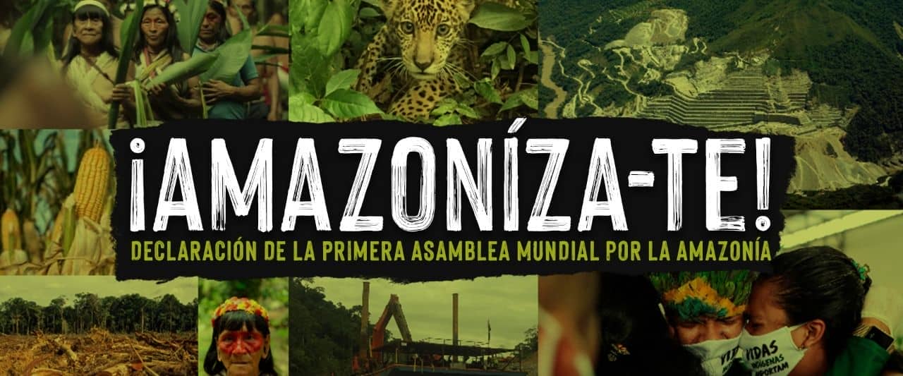Asamblea Mundial por la Amazonía, “busca de un presente y un futuro común, que es la vida”