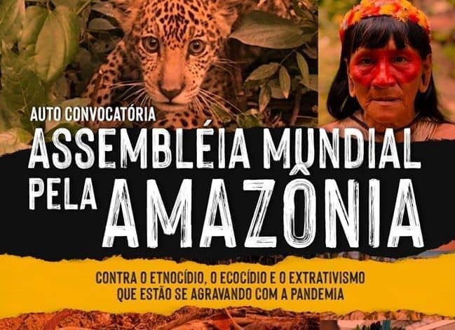 Autoconvocatoria a la Primera Asamblea Mundial  por la Amazonía 