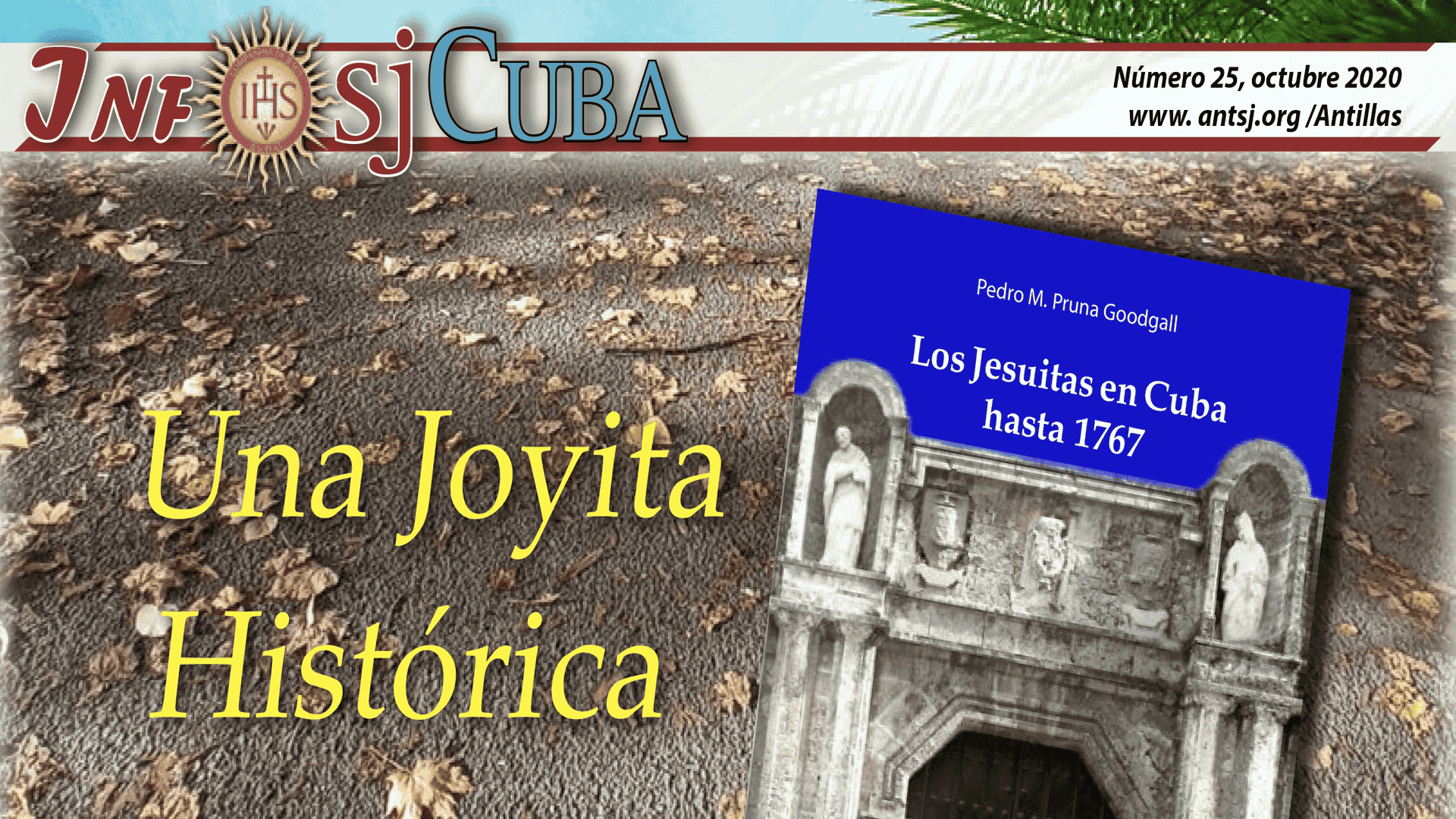 Boletín Jesuitas Cuba octubre 2020: El camino de la Compañía en Cuba