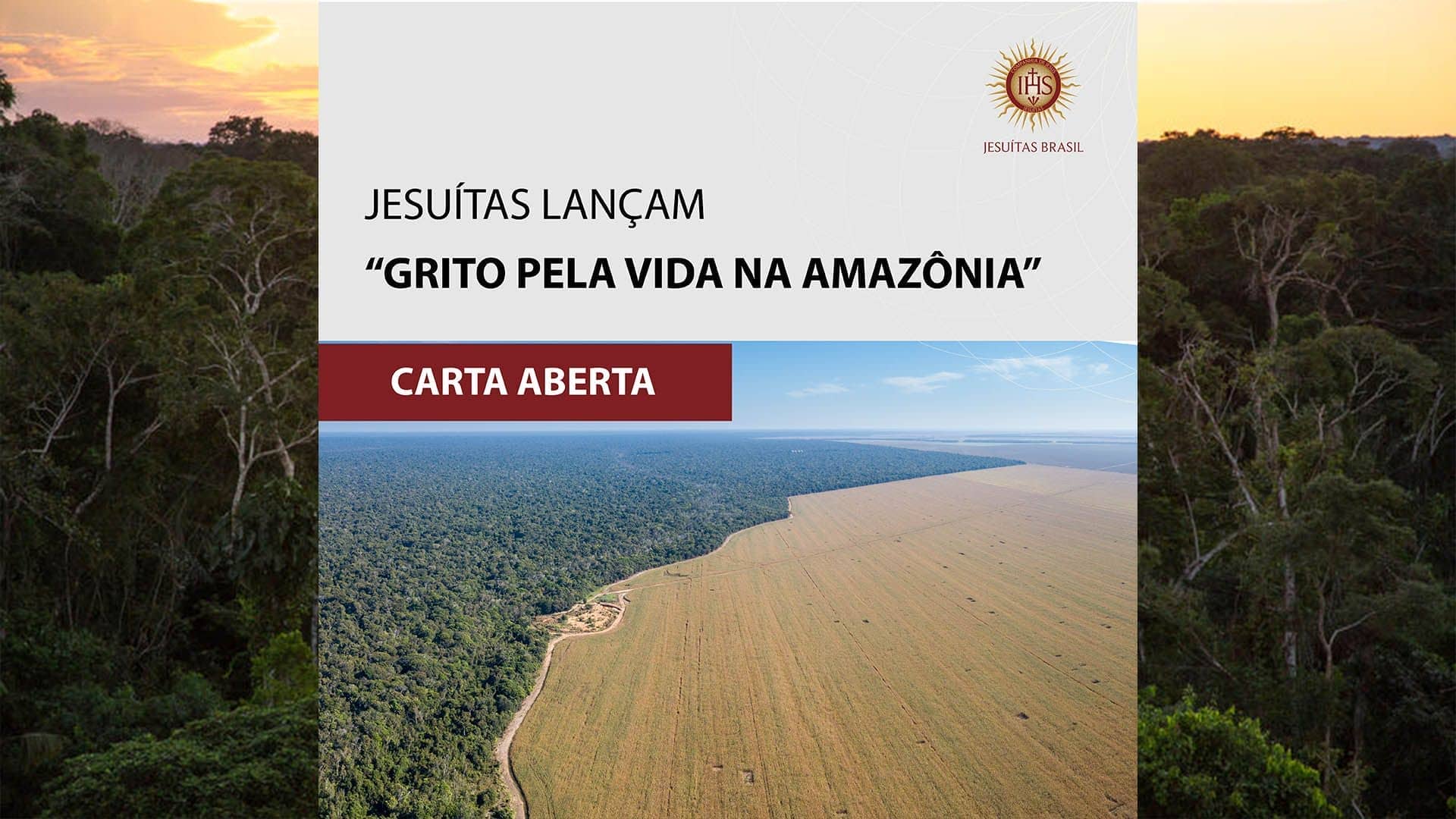 Carta Abierta de los jesuitas de Brasil por la Amazonía