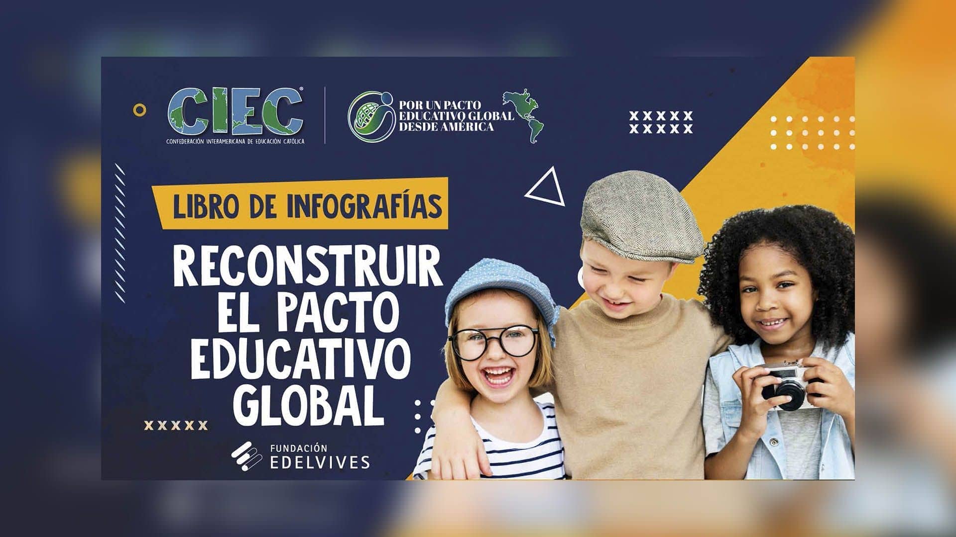 Libro de infografías: Reconstruir el Pacto Educativo Global