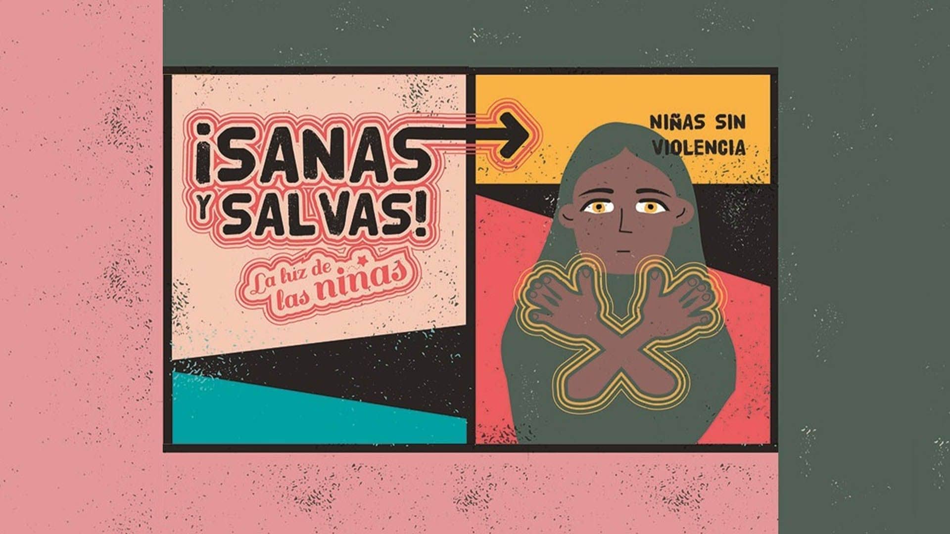 La luz de las Niñas: nos queremos #SanasySalvas
